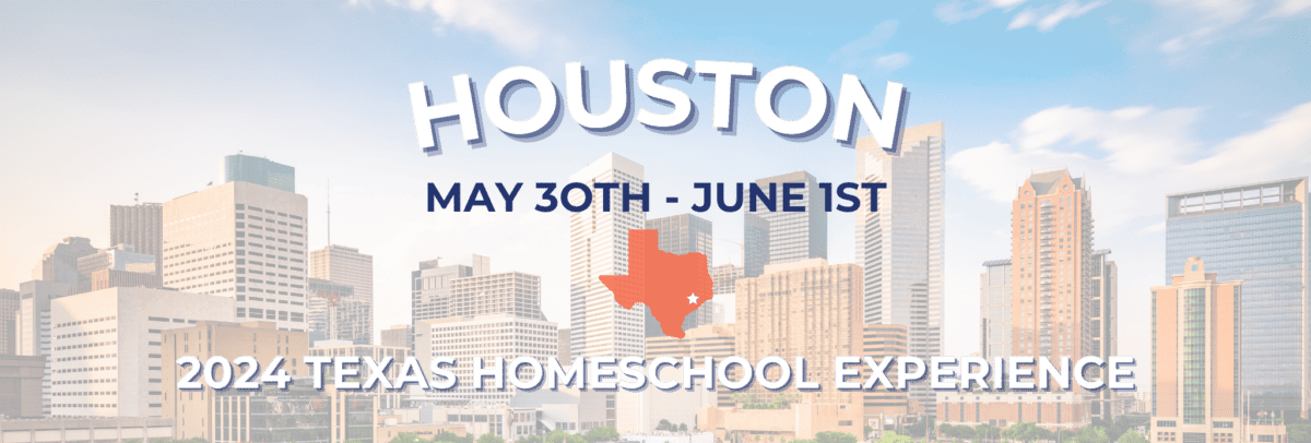 Houston HomeSchool Convention